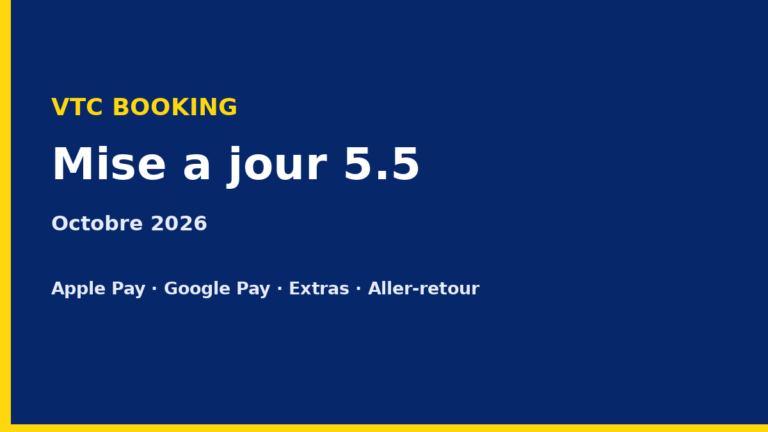 Mise à jour VTC Booking 5.5 : Apple Pay, Google Pay, extras et aller-retour